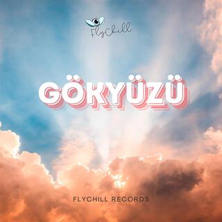 Gökyüzü lyrics | Boomplay Music