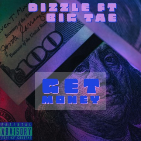 Get Money ft. Big Tae