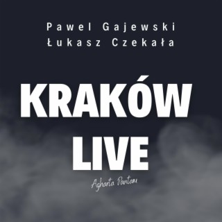 Cracow Live (Agharta Pantam and Violin) (Live)