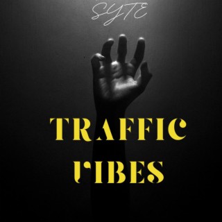 Traffic Vibes