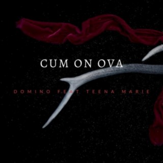 Cum On Ova (feat. Teena Marie)