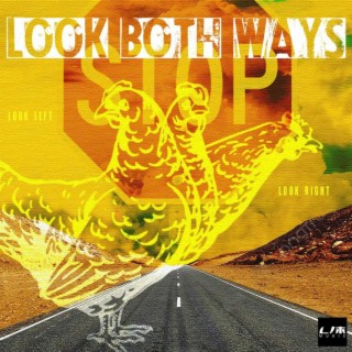 Look Both Ways ft. ¢$ lyrics | Boomplay Music