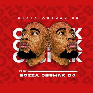 Dlala Obshak EP