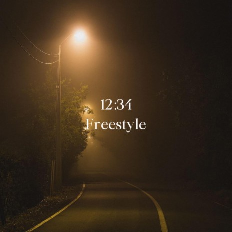 12:34 Freestyle | Boomplay Music