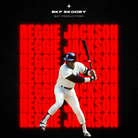 REGGIE JACKSON | Boomplay Music