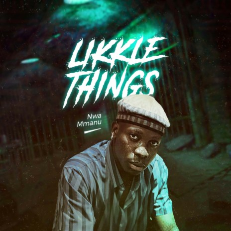 Likkle Things | Boomplay Music