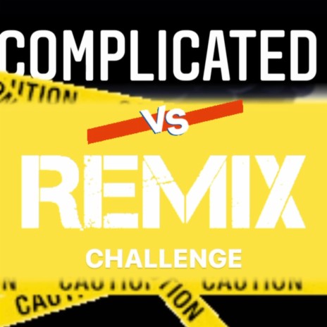 Complicated (Axolotl The Band Remix) ft. Axolotl The Band | Boomplay Music