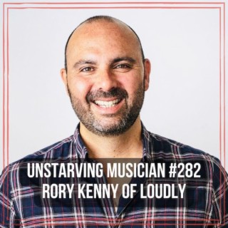 282 Rory Kenny of Loudly – The Roll-Out Of Loudly, Inspiration For Moving Into AI, The Loudly Roadmap, Business And Hiring Challenges, Use Cases, Assembling The Ideal Team, Copyright, Future Of Music