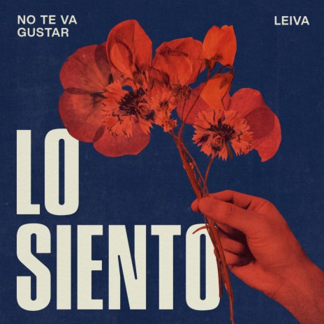 Lo Siento ft. Leiva