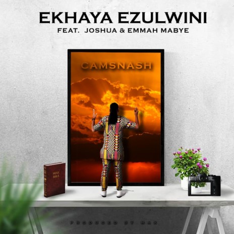 Ekhaya ezulwini ft. Joshua Ngcongwane & Emmah Mabye | Boomplay Music