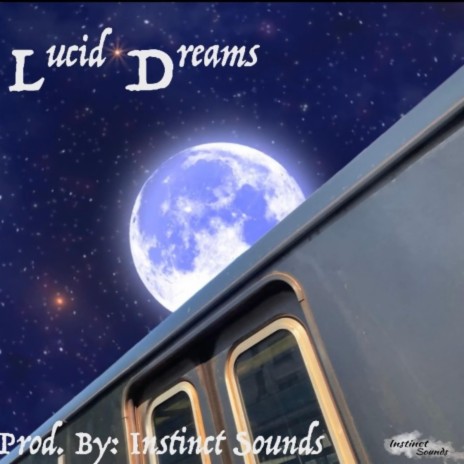 Lucid Dreams | Boomplay Music