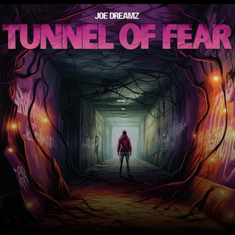 Tunnel of Fear | Boomplay Music