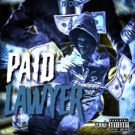 PAID LAWYER | Boomplay Music