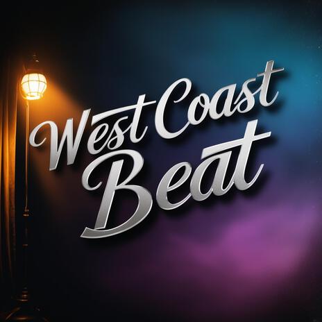 West Coast Rap Beat | Boomplay Music