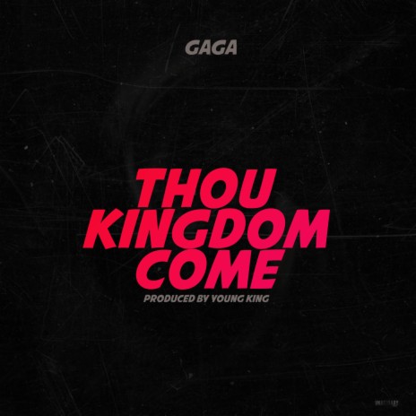 Thou Kingdom Come | Boomplay Music