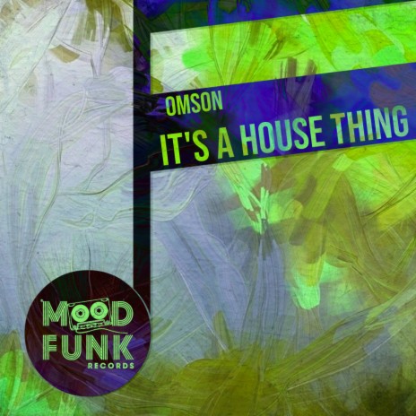 It's A House Thing (Radio Edit) | Boomplay Music