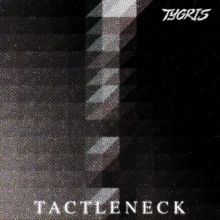 Tactleneck