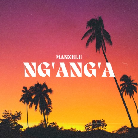 Ng'ang'a | Boomplay Music