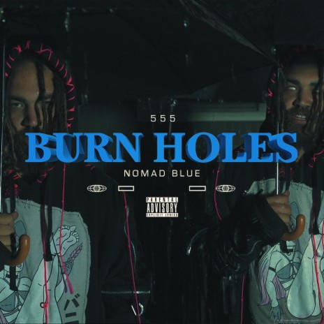 Burn Holes | Boomplay Music