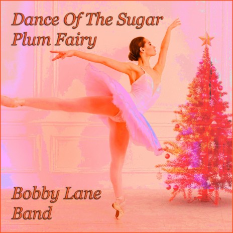 Dance of the Sugar Plum Fairy | Boomplay Music