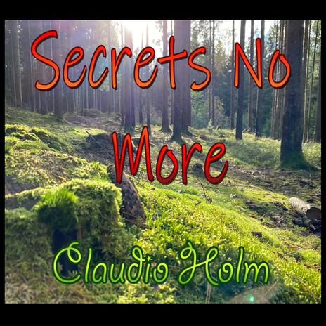 Secrets No More | Boomplay Music