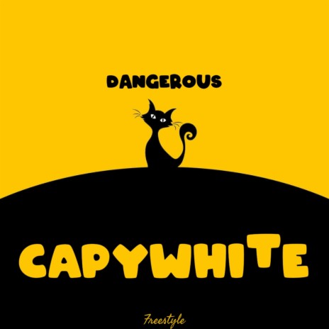 Dangerous (Freestyle) ft. Laezy writer | Boomplay Music