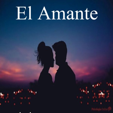 El Amante | Boomplay Music