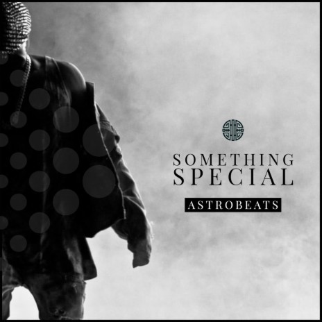 SOMETHING SPECIAL | Boomplay Music