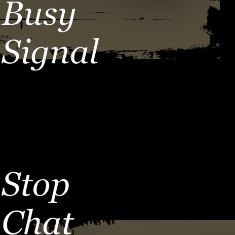Stop Chat | Boomplay Music