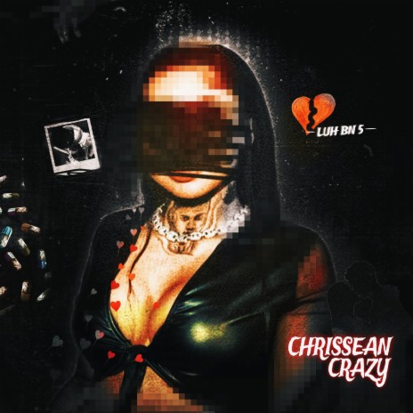 Chrisean krazy | Boomplay Music
