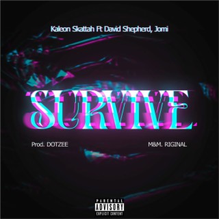 Survive