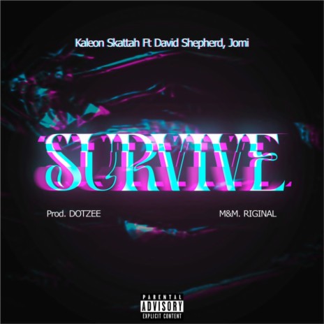 Survive ft. Jomi & David Shepherd | Boomplay Music