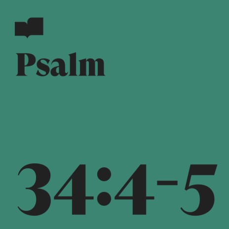 Psalm 34:4-5 ft. Caroline Cobb