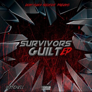 Survivors Guilt Ep