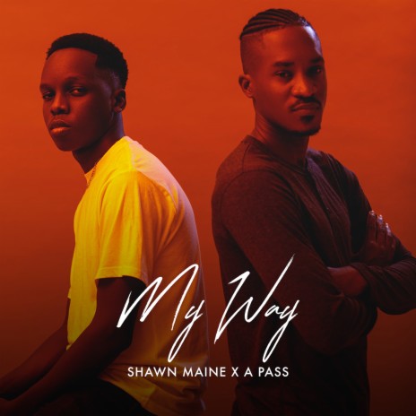 My Way ft. A Pass | Boomplay Music