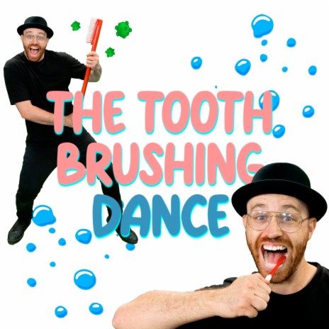 Tooth Brushing Dance