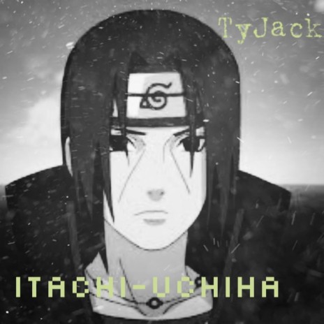 Itachi-Uchiha | Boomplay Music