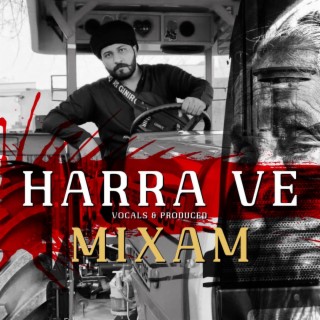 Harra ve by Mixam