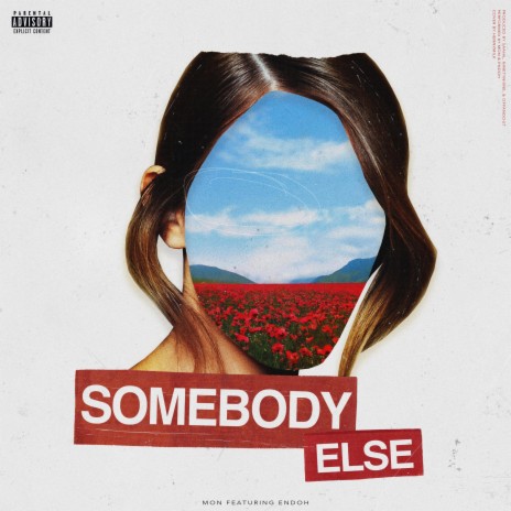Somebody Else ft. Endoh | Boomplay Music