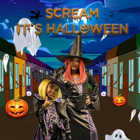 scream its Halloween | Boomplay Music