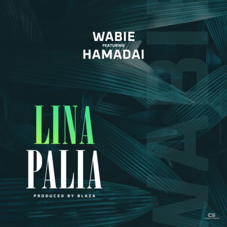 Linapalia ft. Hamadai | Boomplay Music