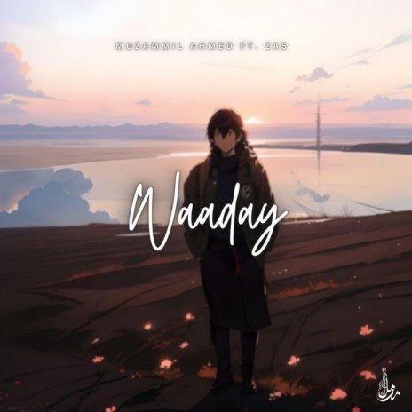 Waaday ft. Zas | Boomplay Music