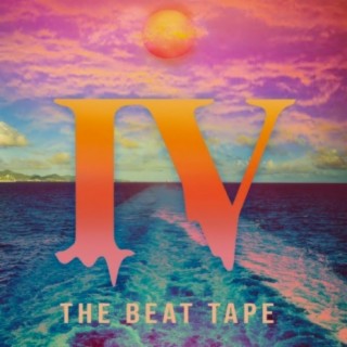 IV: The Beat Tape