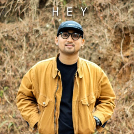 Hey | Boomplay Music