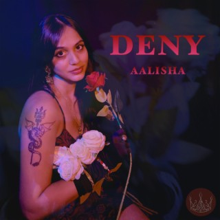 Deny lyrics | Boomplay Music