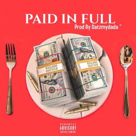 PAID IN FULL | Boomplay Music