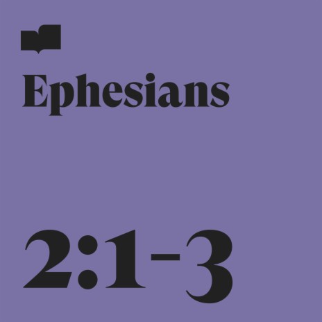 Ephesians 2:1-3 ft. Joel Limpic | Boomplay Music