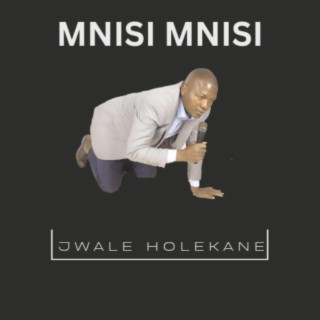 JWALE HOLEKANE