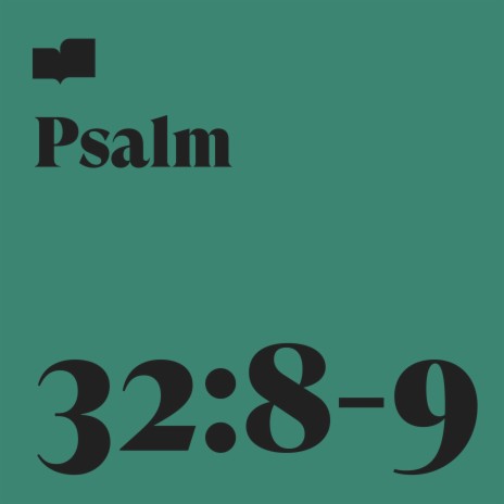 Psalm 32:8-9 ft. Joel Limpic, Hannah Brage & Park Church Music