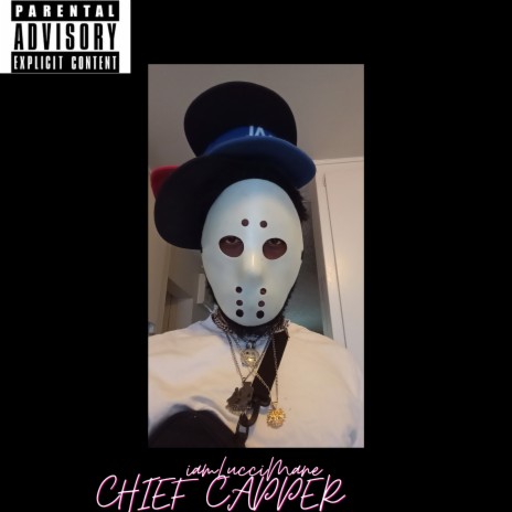 Chief Capper | Boomplay Music